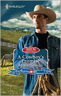 Cowboy's Promise (Harlequin American Romance Series #1253)