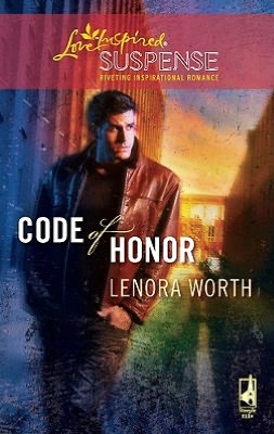 Code of Honor (Love Inspired Suspense Series)