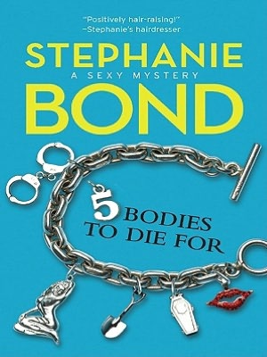 5 Bodies To Die For (Body Movers Series #5)