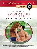 Claimed By the Desert Prince (Harlequin Presents Extra Series: Posh Docs #54)