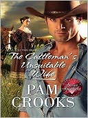 Cattleman's Unsuitable Wife (Harlequin Historical #945)