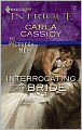 Interrogating the Bride (Harlequin Intrigue Series #1134)