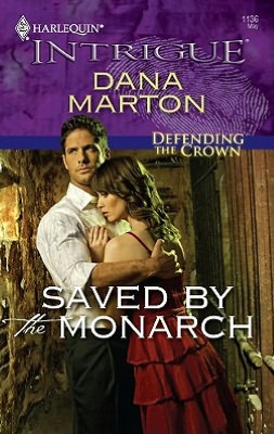 Saved by the Monarch (Harlequin Intrigue #1136)