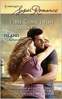 First Come Twins (Harlequin Super Romance #1582)