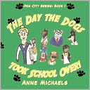 The Day The Dogs Took School Over!