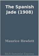 The Spanish Jade (1908)