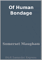 Of Human Bondage