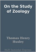 On the Study of Zoology