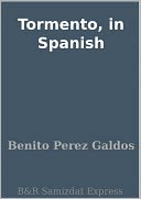 Tormento, in Spanish