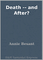 Death -- and After?