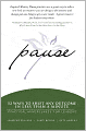 Pause: 52 Ways to Shift Any Outcome in Less Than a Minute