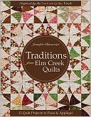 Traditions from Elm Creek Quilts