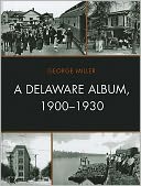 download A Delaware Album, 1900-1930 book