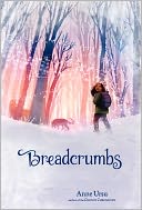 Breadcrumbs by Anne Ursu: Book Cover