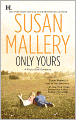 Only Yours (Fool's Gold Series #5)