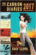 The Carbon Diaries 2017 (The Carbon Diaries Series #2)