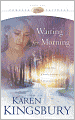 Waiting for Morning (Forever Faithful Series #1)