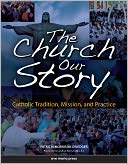 The Church Our Story