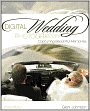 Digital Wedding Photography: Capturing Beautiful Memories
