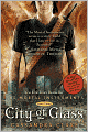 City of Glass (The Mortal Instruments Series #3)