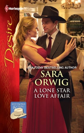 A Lone Star Love Affair (Harlequin Desire #2098)