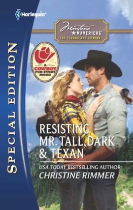 Resisting Mr. Tall, Dark & Texan (Harlequin Special Edition #2125)