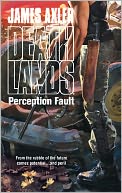 Perception Fault (Deathlands Series #99)