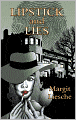 Lipstick and Lies