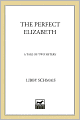The Perfect Elizabeth