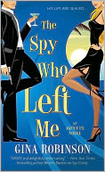 The Spy Who Left Me (Agent Ex Series #1)