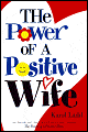 The Power of a Positive Wife (Power of a Positive Series)