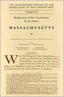 Ratification of the Constitution by the States: Massachusetts