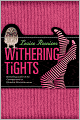 Withering Tights