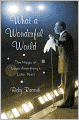 What a Wonderful World: The Magic of Louis Armstrong's Later Years