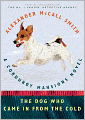 The Dog Who Came in from the Cold (Corduroy Mansions Series #2)