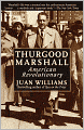 Thurgood Marshall: American Revolutionary