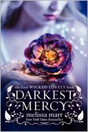 Darkest Mercy (Wicked Lovely Series #5)