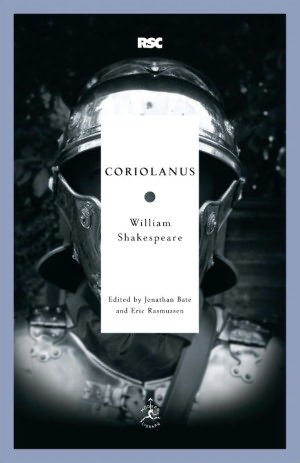 Coriolanus (Modern Library Royal Shakespeare Company Series)