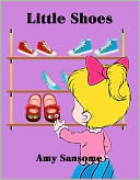 Little Shoes (A Colorful Children's Picture Book)