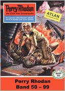 Perry Rhodan-Paket 2: Atlan und Arkon: Perry Rhodan-Zyklus 