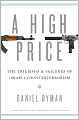 A High Price: The Triumphs and Failures of Israeli Counterterrorism