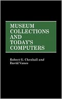 Museum Collections And Today's Computers