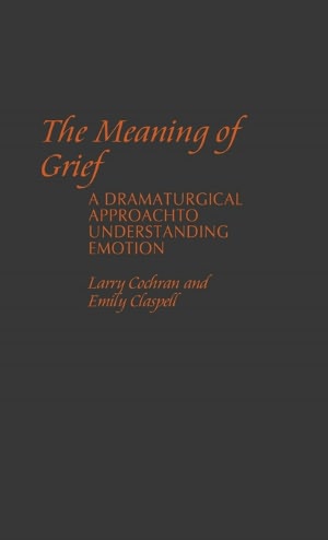 The Meaning Of Grief