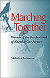 Marching Together: Women of the Brotherhood of Sleeping Car Porters