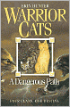 A Dangerous Path (Warriors Series #5)