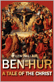 Ben-Hur: A Tale of the Christ (Full Version)