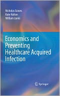 Economics and Preventing Healthcare Acquired Infection