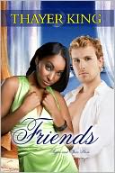 Friends [Interracial Contemporary Romance]