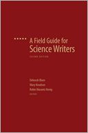 A Field Guide for Science Writers (Second Edition)