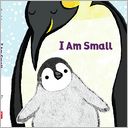 I Am Small